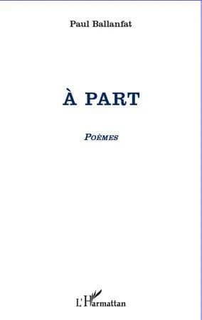 À part : poèmes