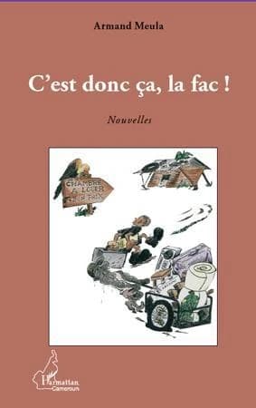 C'est donc ça, la fac ! : nouvelles