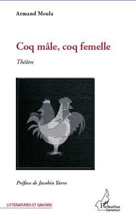 Coq mâle, coq femelle : théâtre