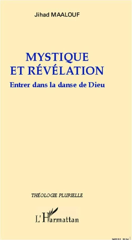 Mystique et révélation : entrer dans la danse de Dieu