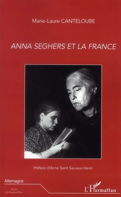 Anna Seghers et la France