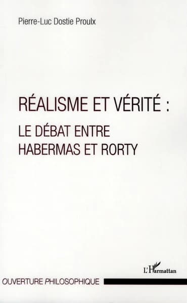 Réalisme et vérité : le débat entre Habermas et Rorty