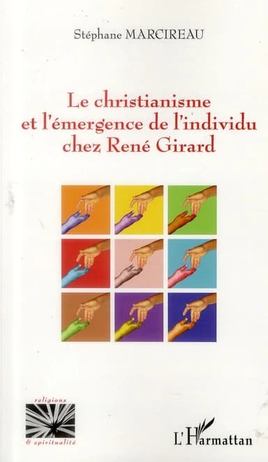 Le christianisme et l'émergence de l'individu chez René Girard