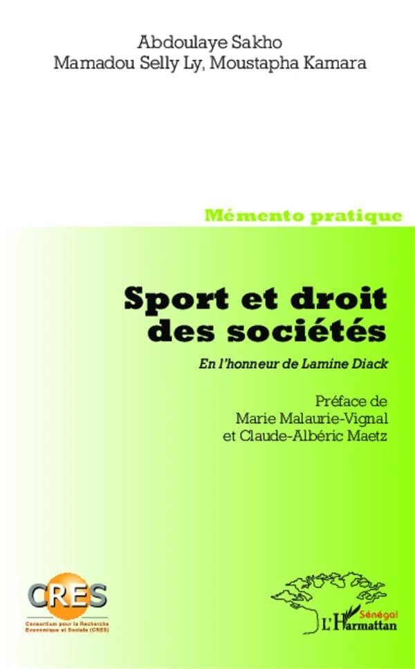 Sport et droits des sociétés : mémento pratique