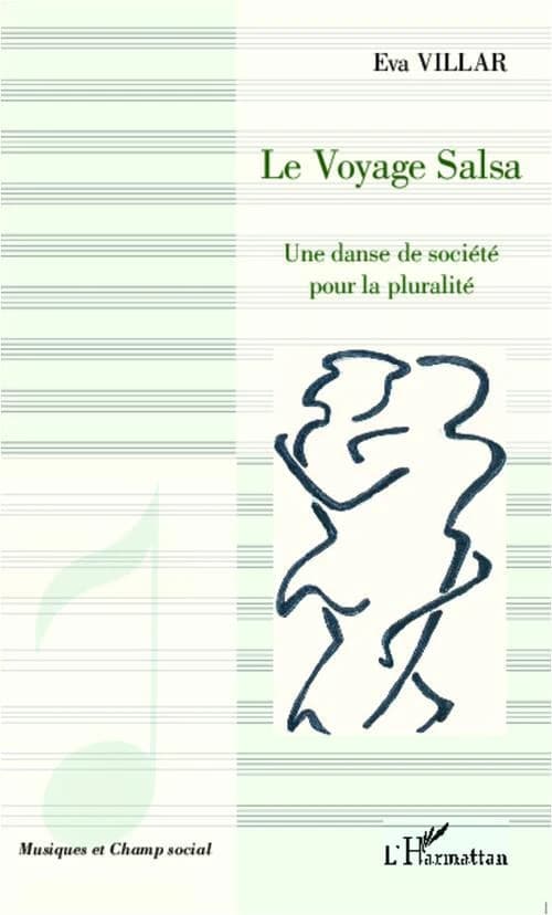 Le voyage salsa : une danse de société pour la pluralité