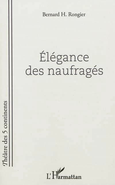 Élégance des naufragés