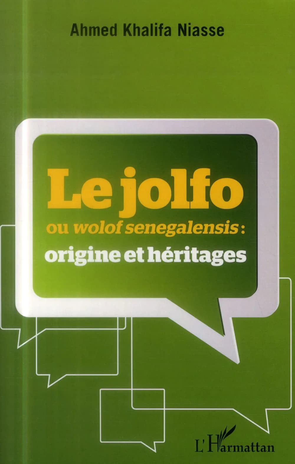 Le jolfo ou wolof senegalensis : origine et héritages