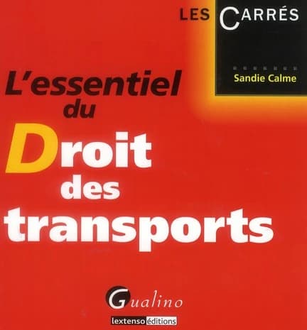 L'essentiel du droit des transports