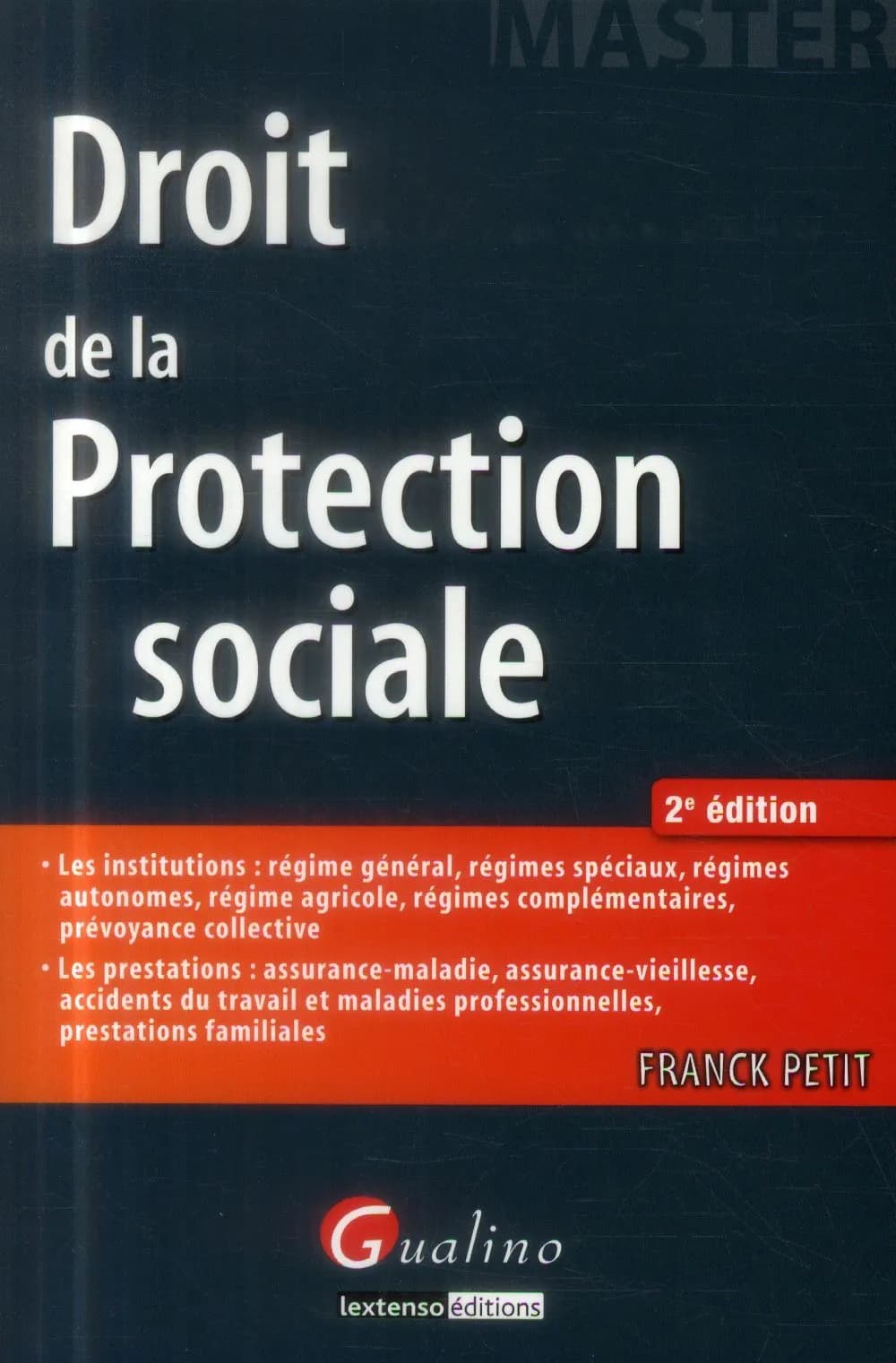 Droit de la protection sociale (2e éd.) Franck Petit