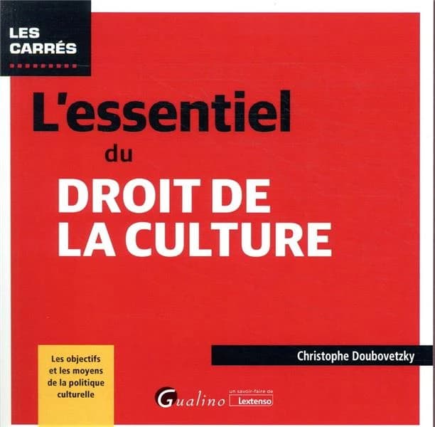 L'essentiel du droit de la culture
