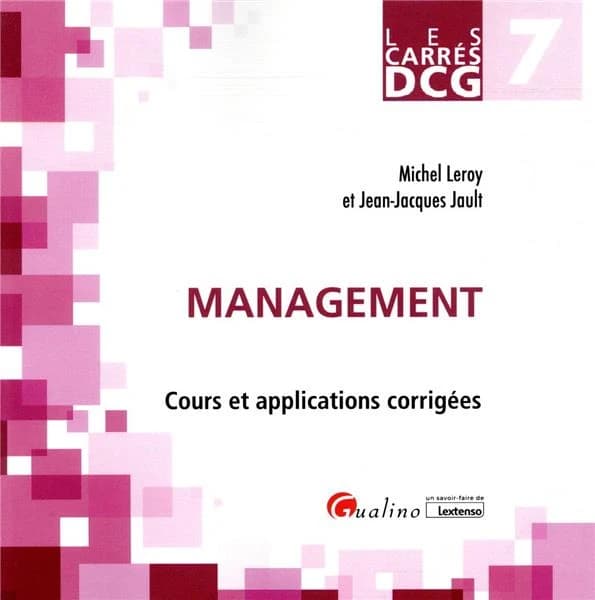Management : [cours et applications corrigées]