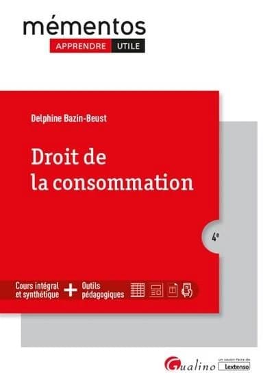 Droit de la consommation (4e [éd.]) Delphine Bazin-Beust