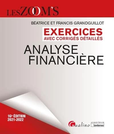 Exercices avec corrigés détaillés Analyse financière