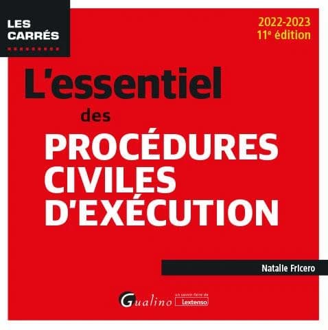 L'essentiel des procédures civiles d'exécution (11e éd., 2022-2023) Natalie Fricero