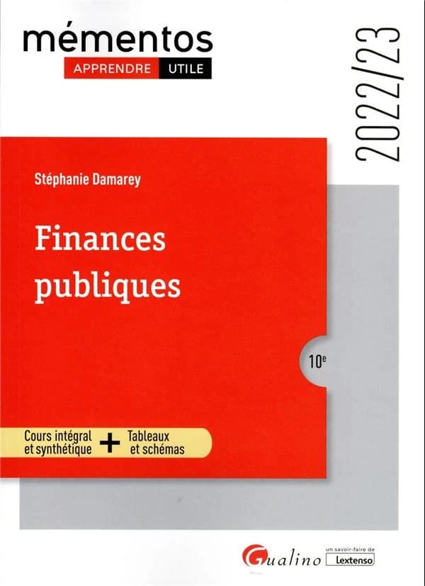 Finances publiques : cours intégral et synthétique + tableaux et schémas (10e [éd.], 2022-23) Stéphanie Damarey