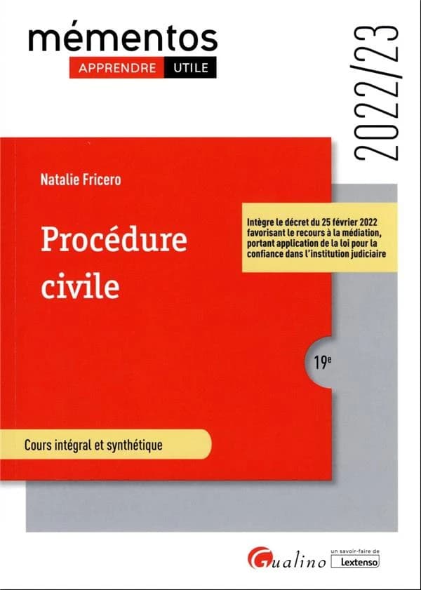 Procédure civile : cours intégral et synthétique (19e [éd.], 2022-23) Natalie Fricero
