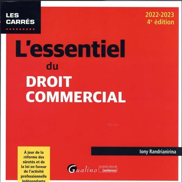 L'essentiel du droit commercial (4e éd., 2022-2023) Iony Randrianirina