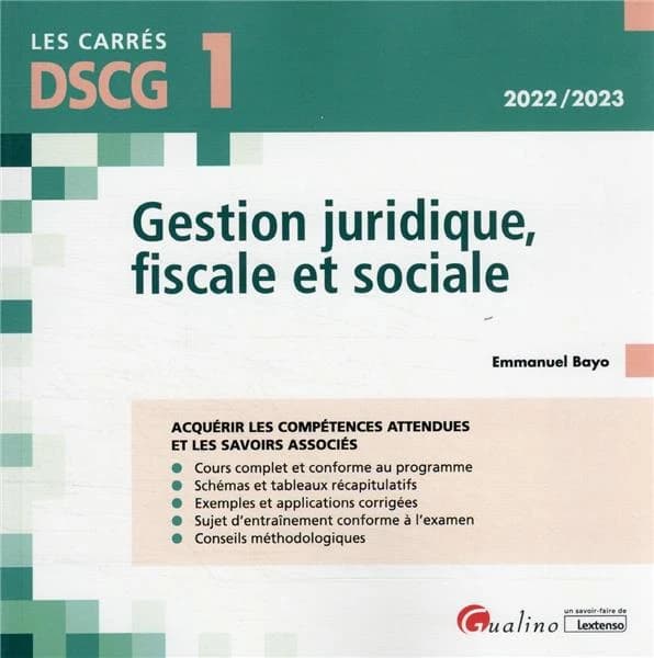 Gestion juridique, fiscale et sociale ([Éd.] 2022-2023) Emmanuel Bayo