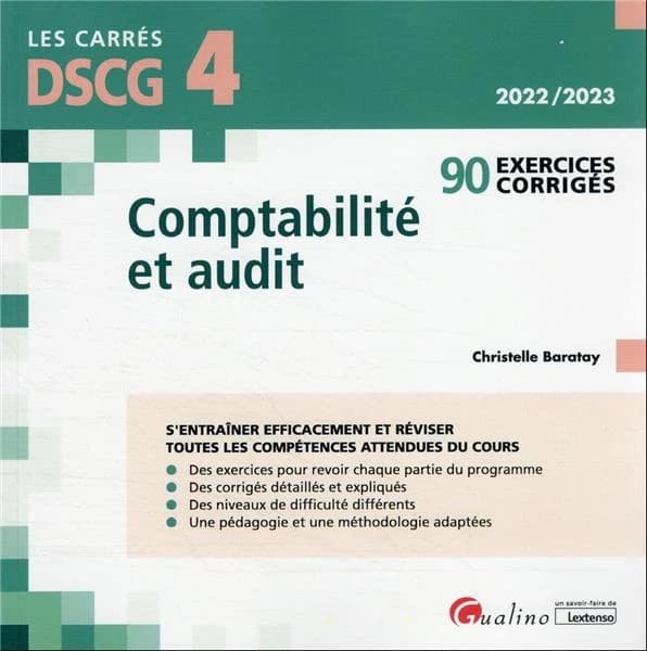 Comptabilité et audit : 90 exercices corrigés ([Éd.] 2022-2023) Christelle Baratay