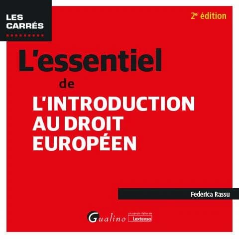 L'essentiel de l'introduction au droit européen (2e éd.) Federica Rassu