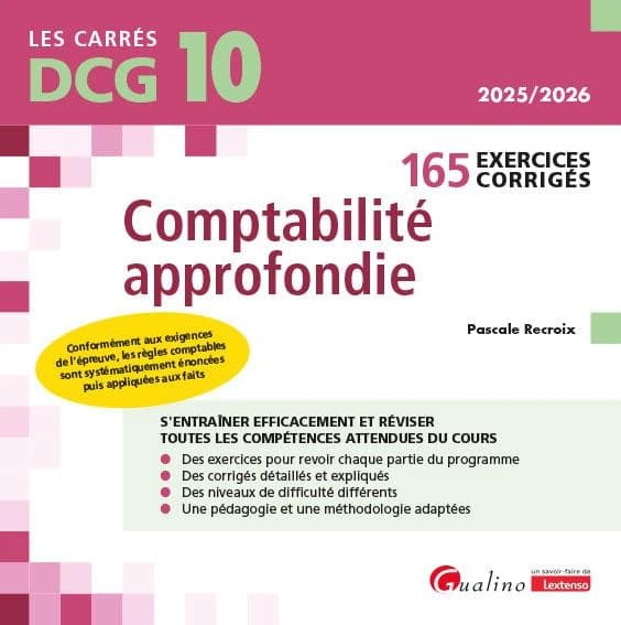 Comptabilité approfondie : 165 exercices corrigés ([Éd.] 2025-2026) Pascale Recroix