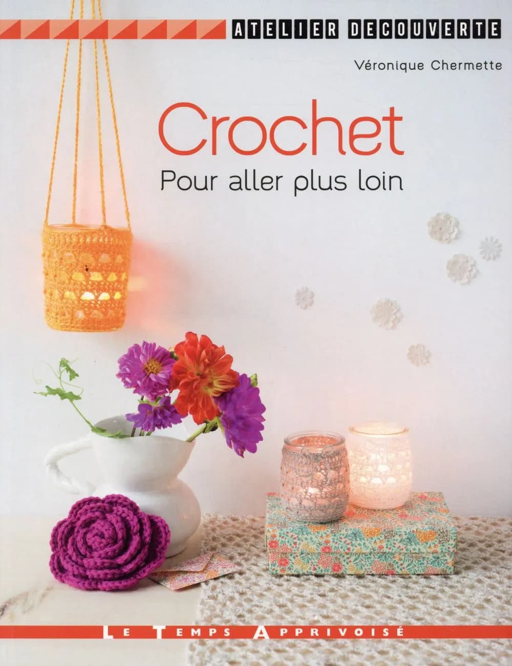 Crochet : pour aller plus loin