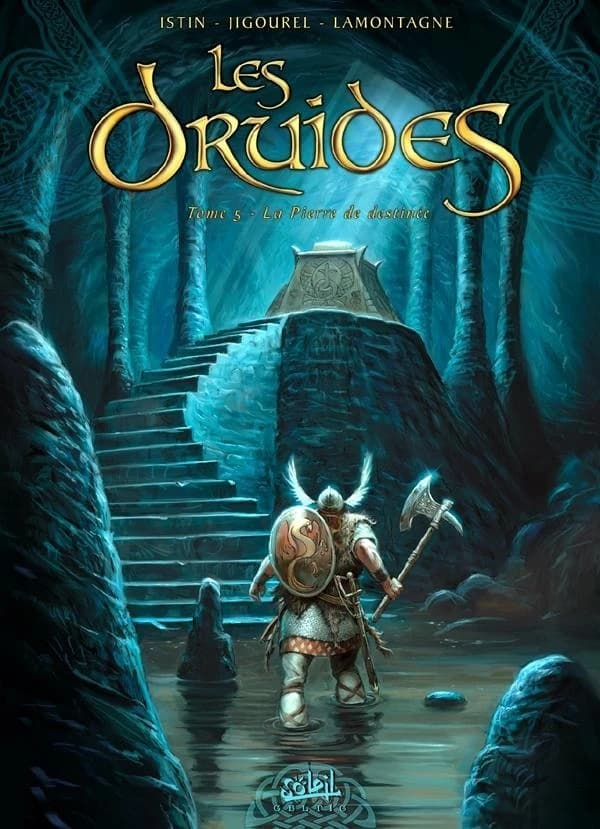 Les druides : La pierre de destinée