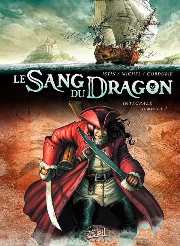 Le sang du dragon : intégrale. Tomes 1 à 3