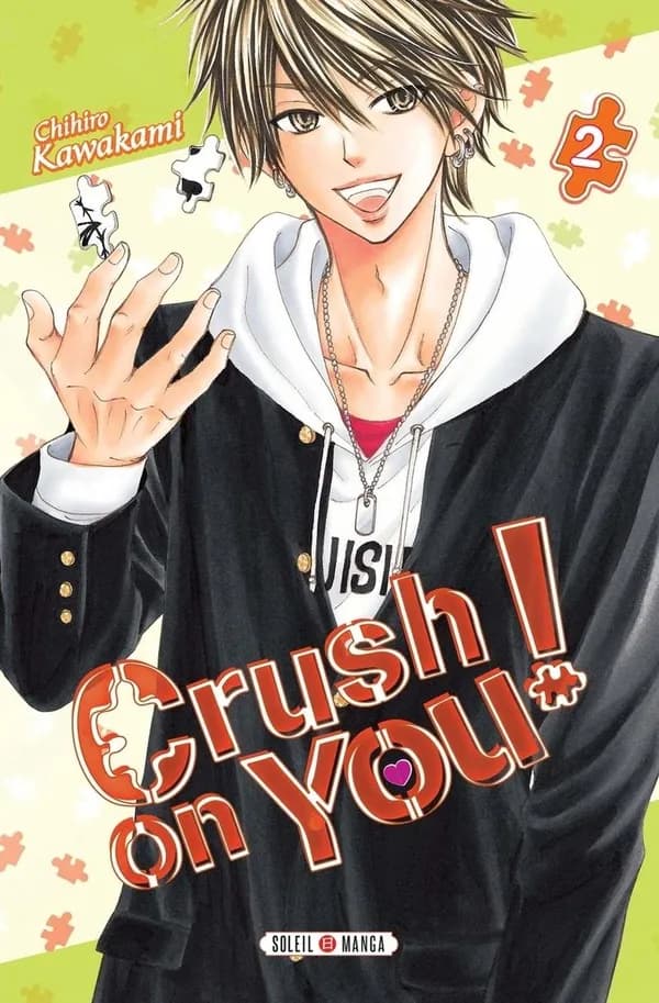 Crush on you !. 2