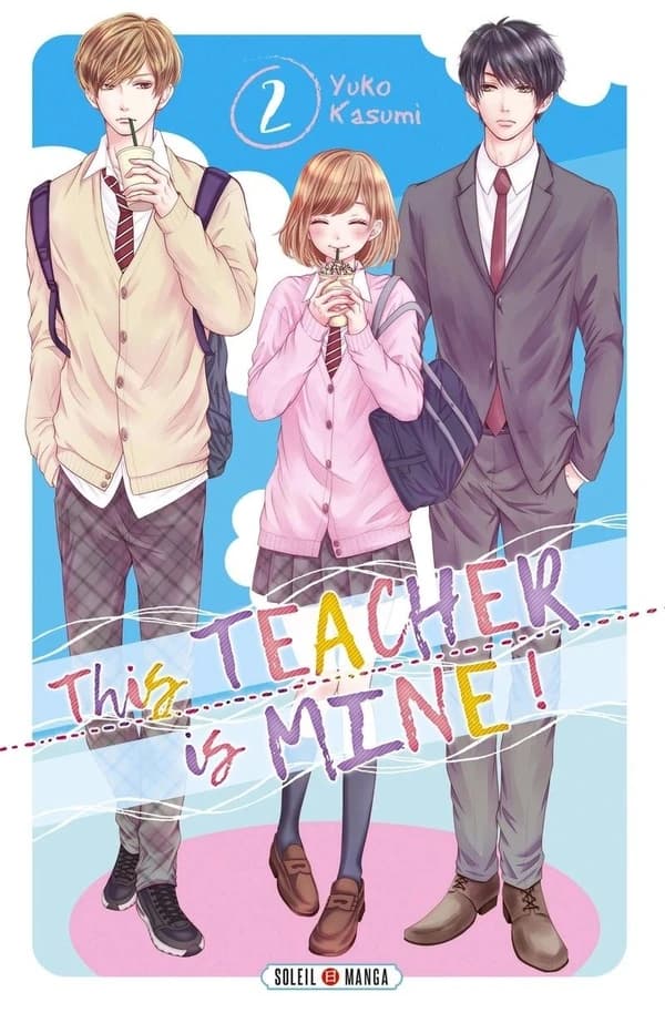 This teacher is mine !. 2