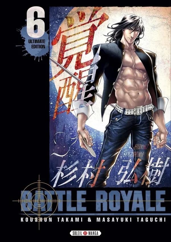 Battle Royale : ultimate edition. 6