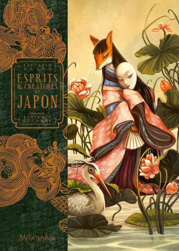 Esprits et créatures du Japon (Éd. révisée) Lafcadio Hearn ; illustrées par Benjamin Lacombe ; traduction de l'anglais par Marc Logé