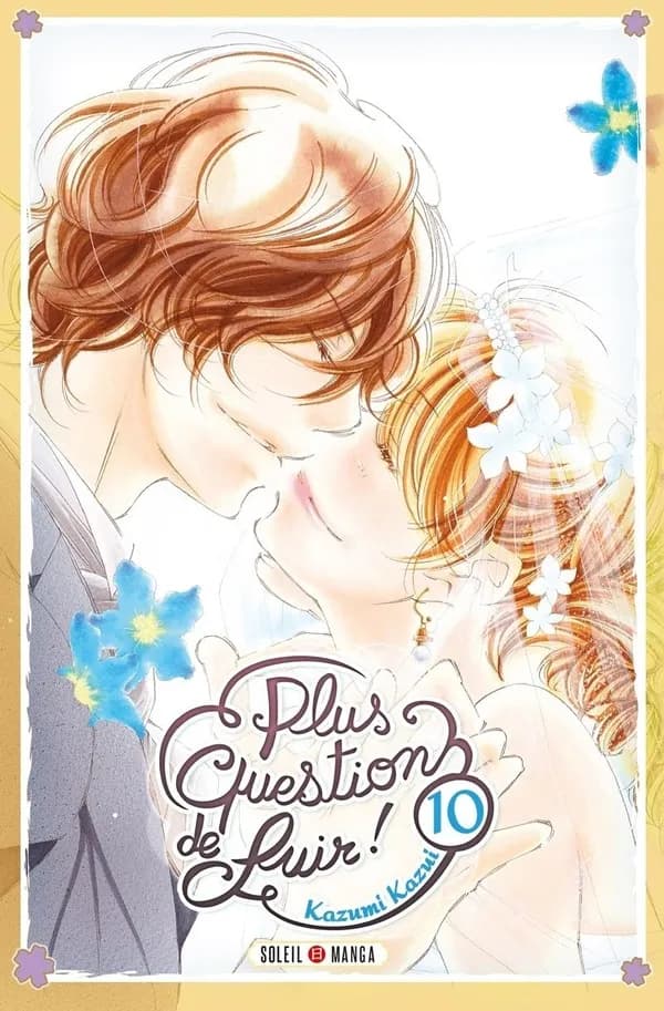 Plus question de fuir !. 10
