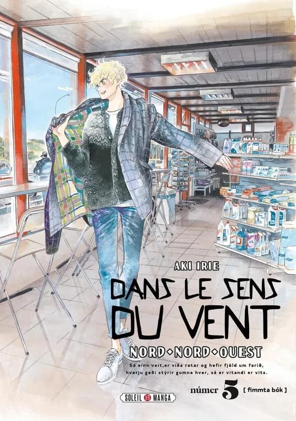 Dans le sens du vent : nord, nord-ouest. Númer 5
