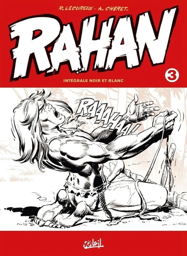 Rahan : intégrale noir et blanc. Tome 3