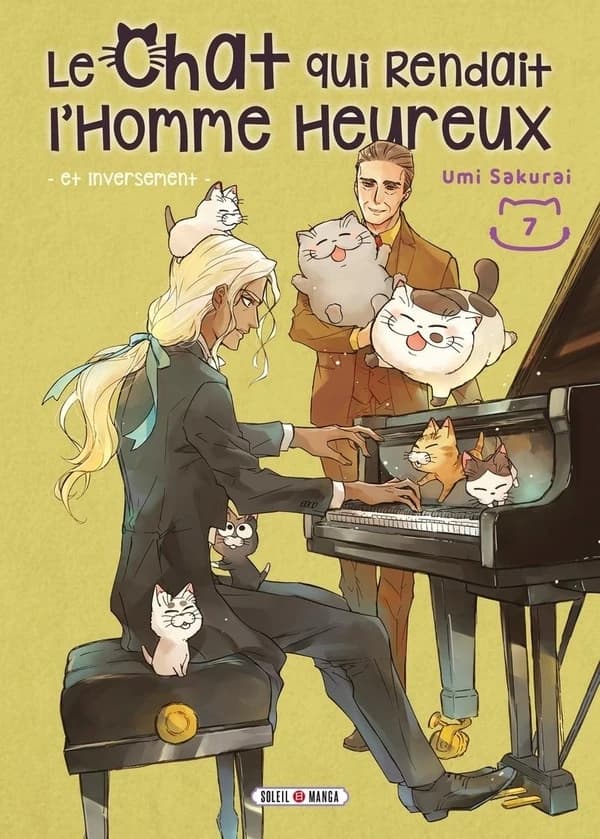 Le chat qui rendait l'homme heureux : et inversement. 7