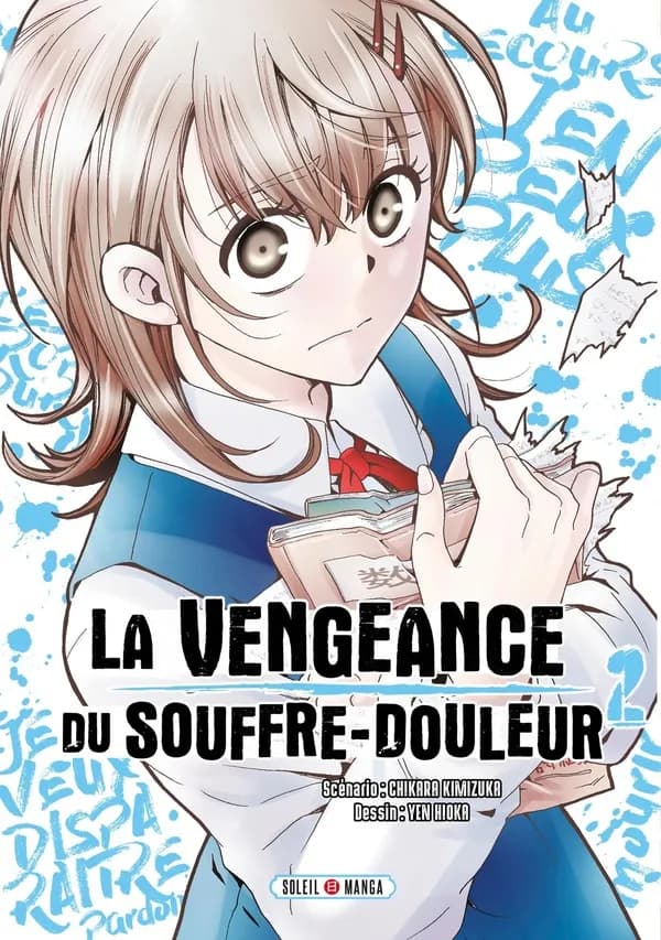 La vengeance du souffre-douleur. 2