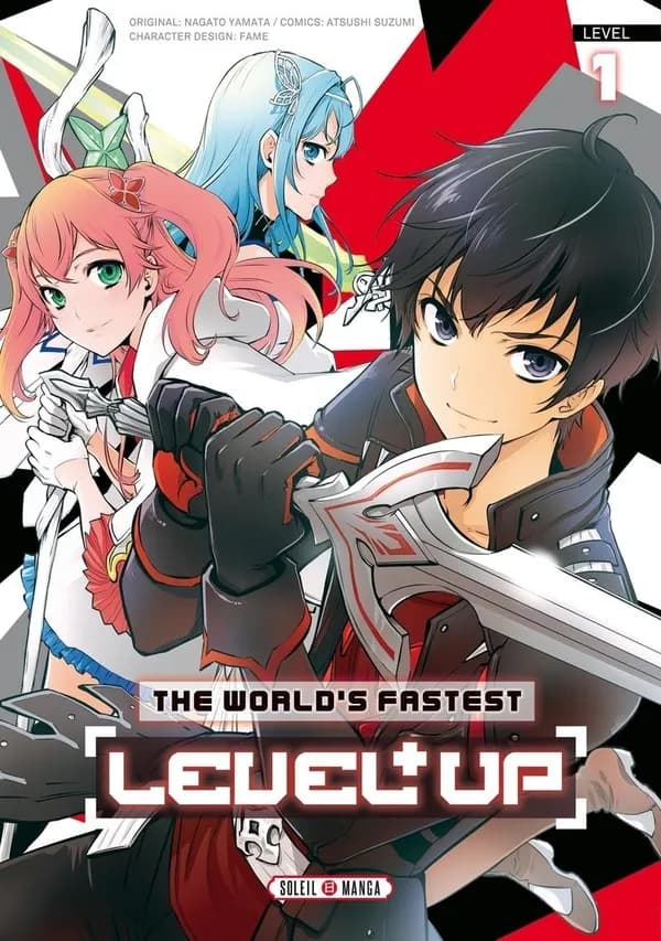 The world's fastest level up. Level 1