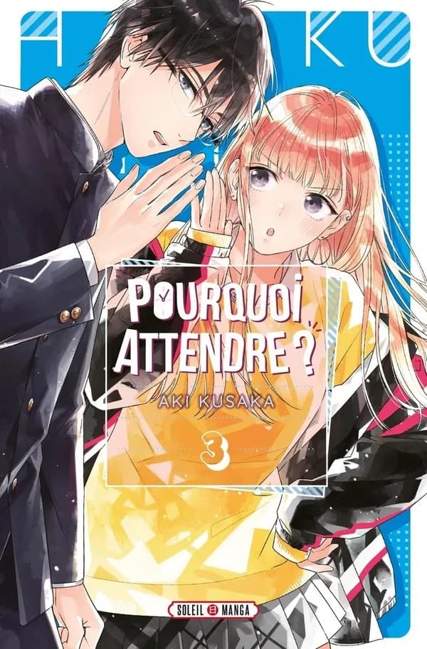 Pourquoi attendre ?. 3