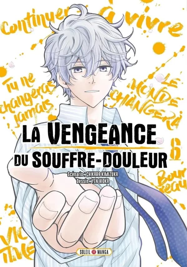 La vengeance du souffre-douleur. 6