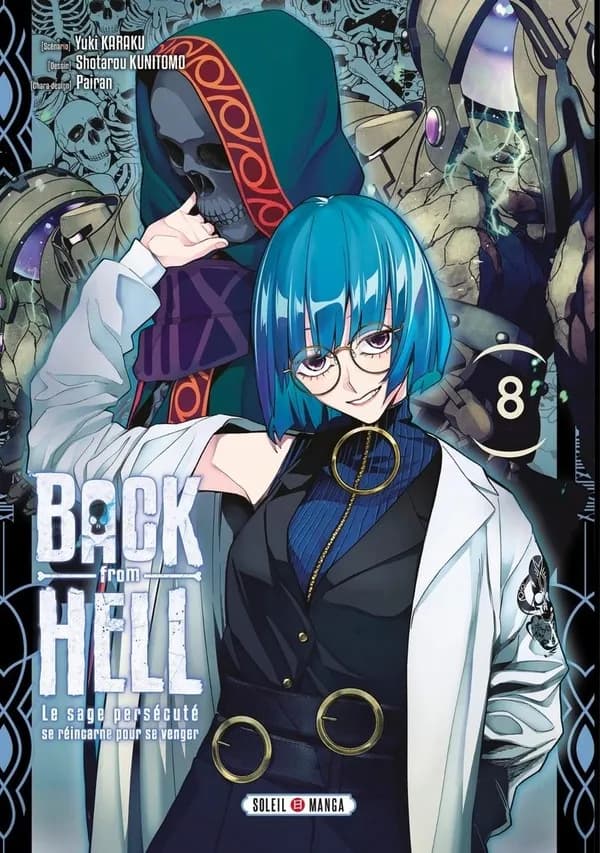 Back from hell : le sage persécuté se réincarne pour se venger. 8