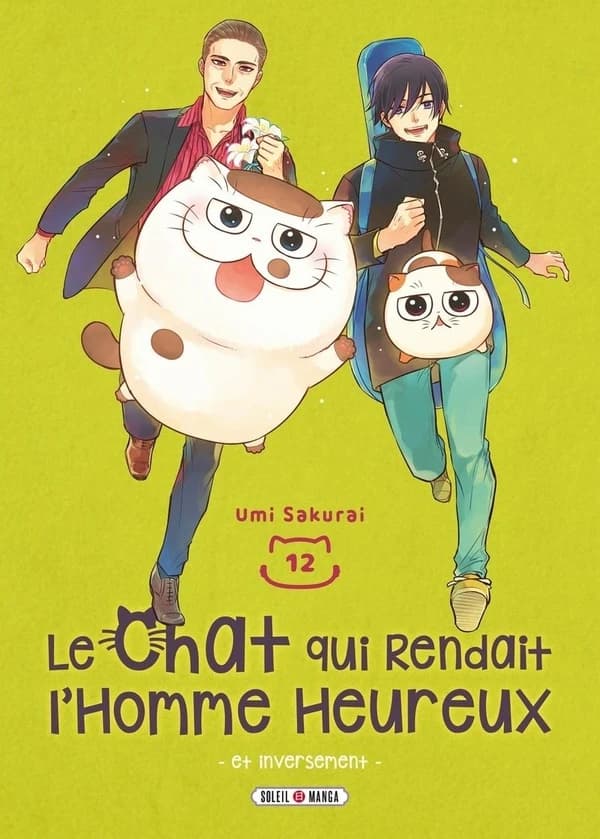 Le chat qui rendait l'homme heureux : et inversement. 12
