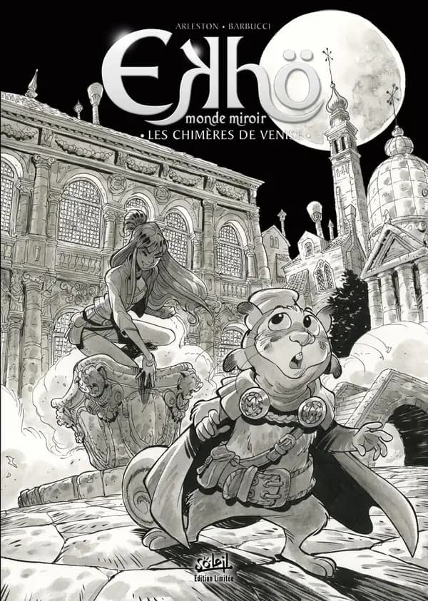 Ekhö monde miroir : les Chimères de Venise. tome 13 (Edition NB)