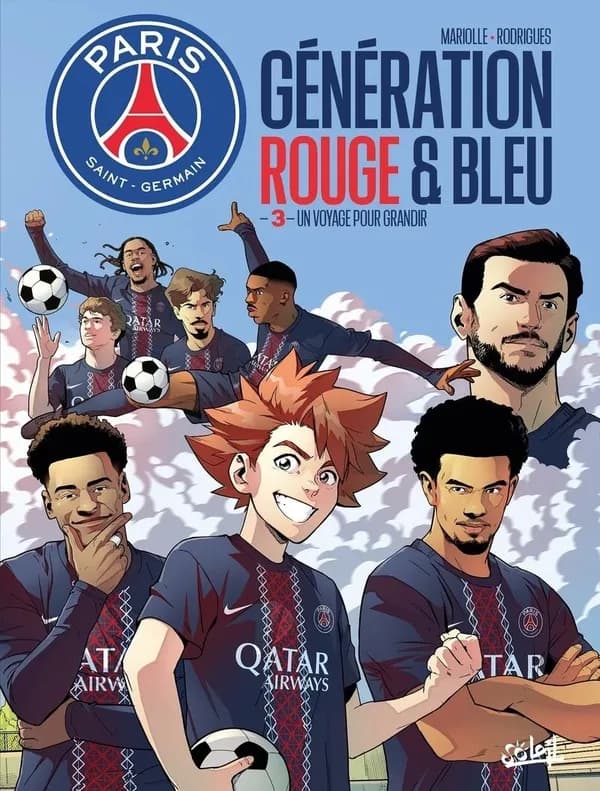 Un voyage pour grandir. Paris Saint-Germain : Génération rouge et bleue T03