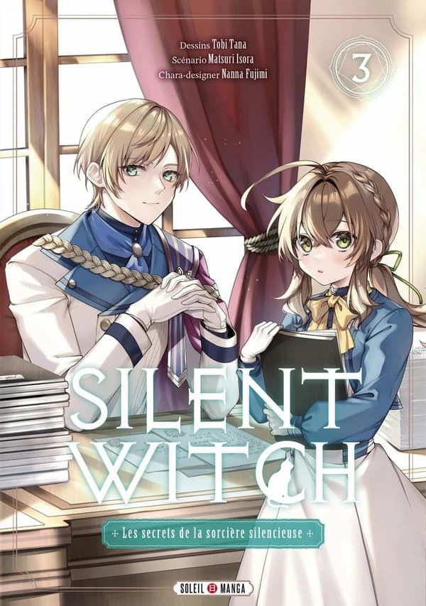 Les Secrets de la sorcière. T. 03, Les Secrets de la sorcière silencieuse