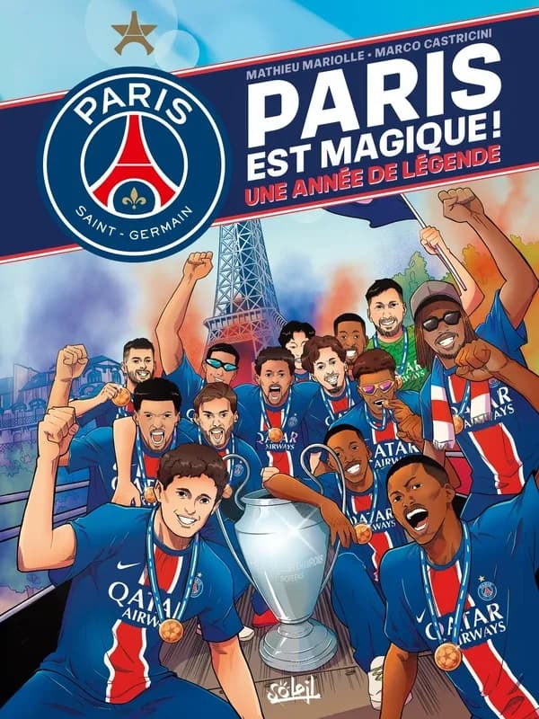 Paris est magique ! : une année de légende