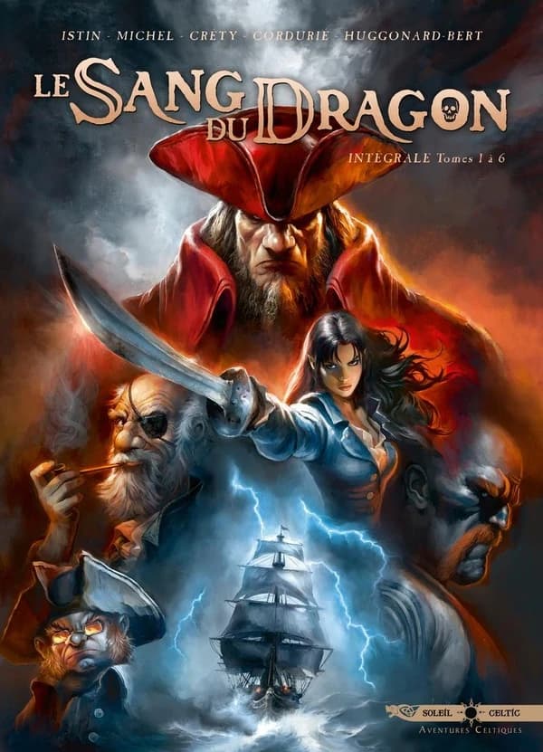 Le sang du dragon : intégrale T01 à T06