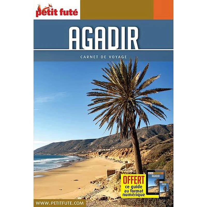 Guide Agadir 2020 Carnet Petit Futé