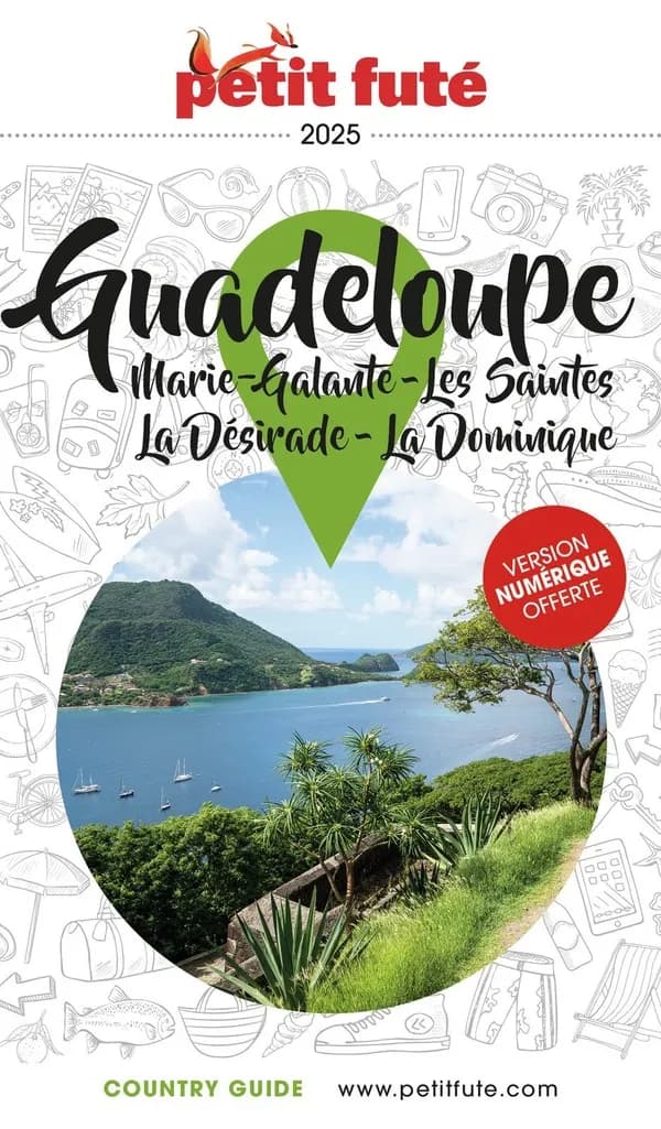 Guadeloupe 2025 : Marie-Galante, Les Saintes, La Désirade, La Dominique