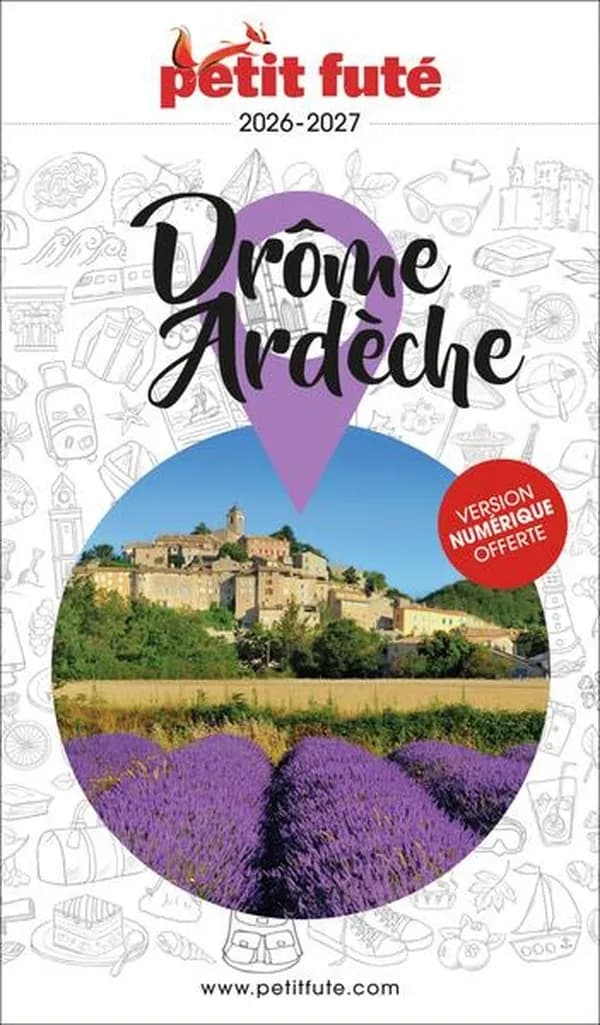 Guide région : Drôme, Ardèche (édition 2026